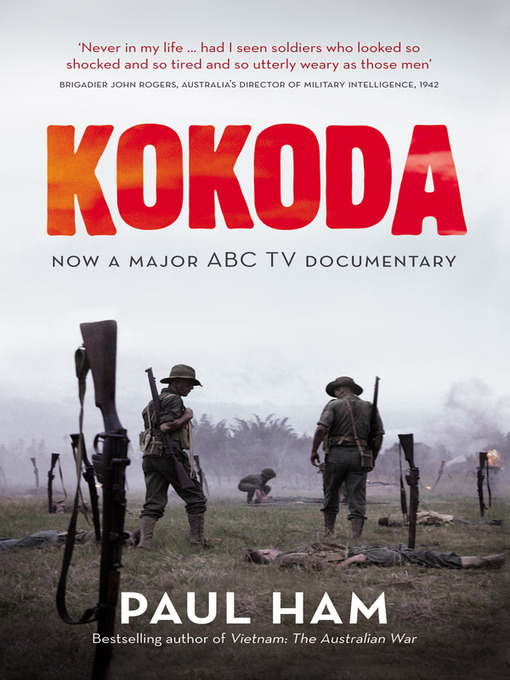 Title details for Kokoda (TV TIE IN) by Paul Ham - Available
